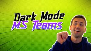 Turn off the lights in Microsoft Teams! 🌙 How to turn on Dark Mode